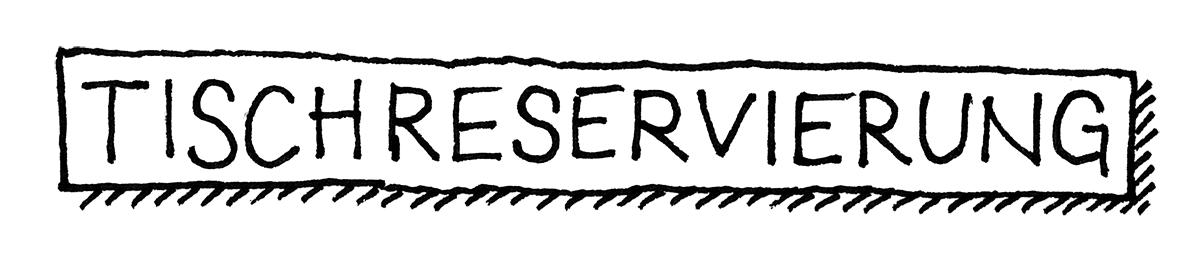 Handschrift mit dem Text Tischreservierung